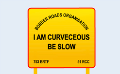I am curveceous road sign, India